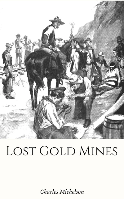 Lost Gold Mines