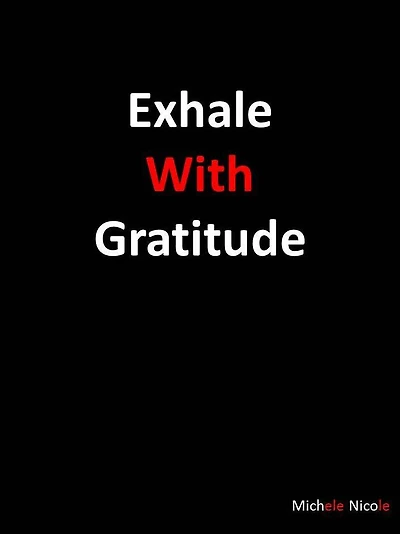 Exhale With Gratitude
