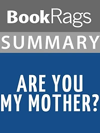 Summary & Study Guide: Are You My Mother?