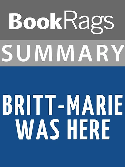 Summary & Study Guide: Brit Marie Was Here