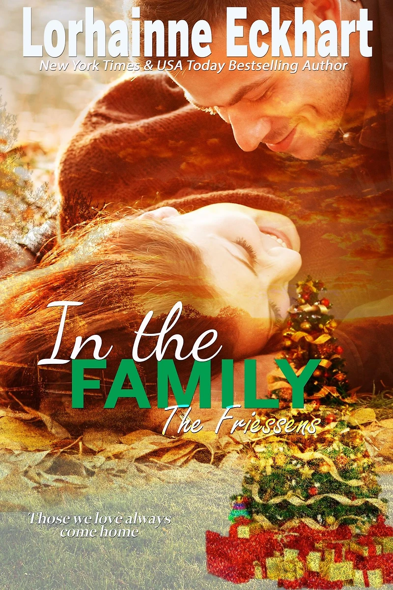 the Family (Friessens Series #10)