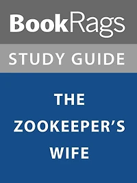 Summary & Study Guide: The Zookeeper's Wife