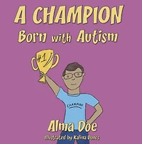 A Champion Born With Autism