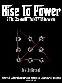 Rise To Power & The Expose of the MLM Underworld