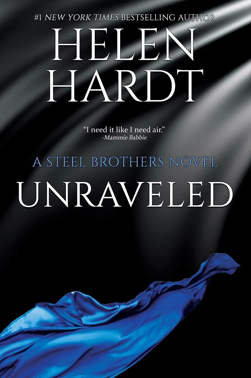 Unraveled (Steel Brothers Saga Series #9)