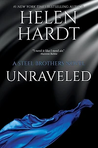 Unraveled (Steel Brothers Saga Series #9)