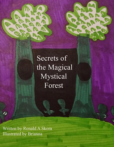 Secrets of the Magical Mystical Forest