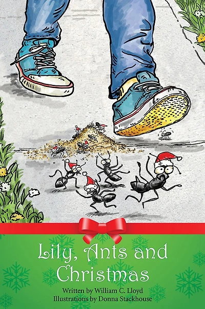Lily, Ants and Christmas
