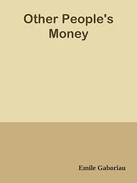 Other People's Money