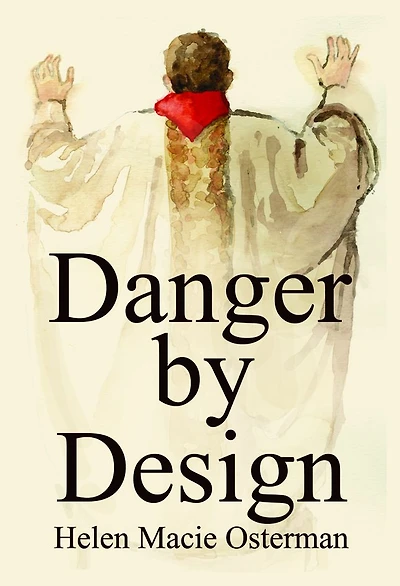 Danger by Design