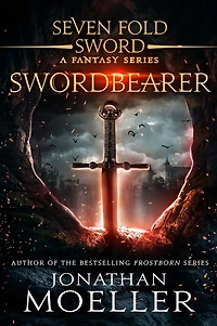 Sevenfold Sword: Swordbearer