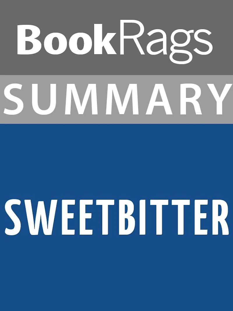 Summary & Study Guide: Sweetbitter