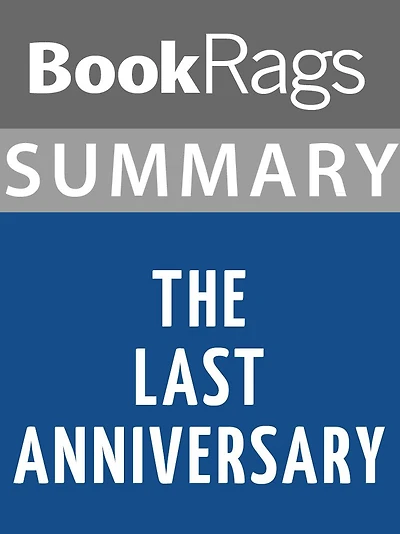 Summary & Study Guide: The Last Anniversary