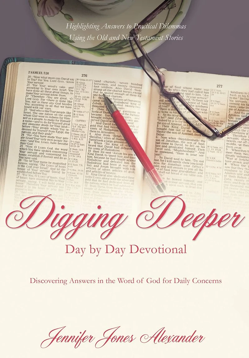 Digging Deeper Day by Day Devotional