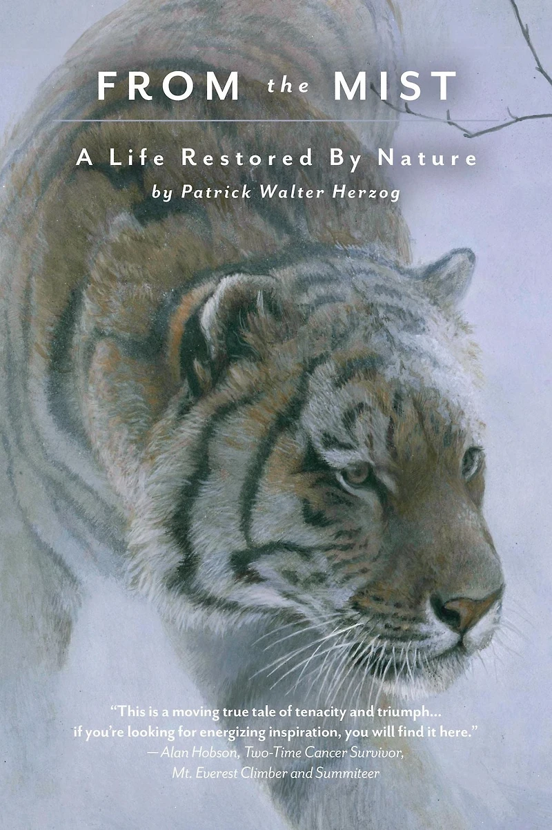 From The Mist: A Life Restored by Nature