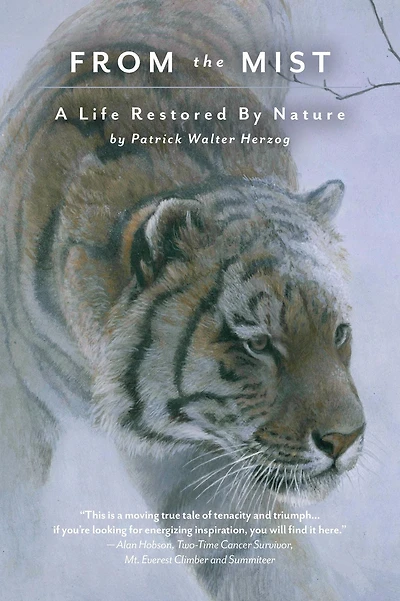 From The Mist: A Life Restored by Nature