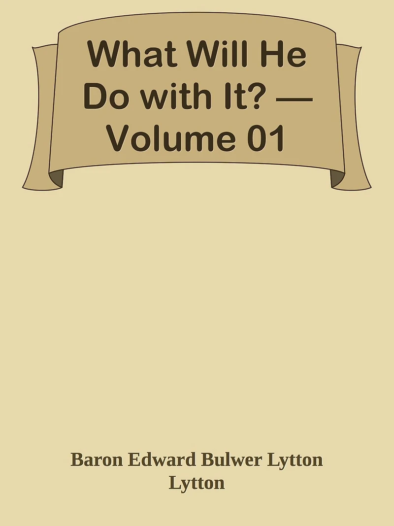 What Will He Do with It? Volume 01