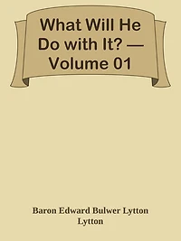 What Will He Do with It? Volume 01