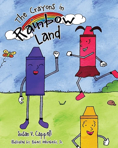 The Crayons in Rainbow Land