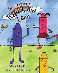 The Crayons in Rainbow Land