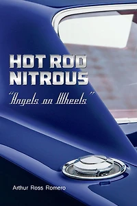 Hot Rod Nitrous "Angels on Wheels"