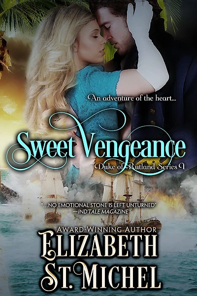 Sweet Vengeance Duke of Rutland Series I