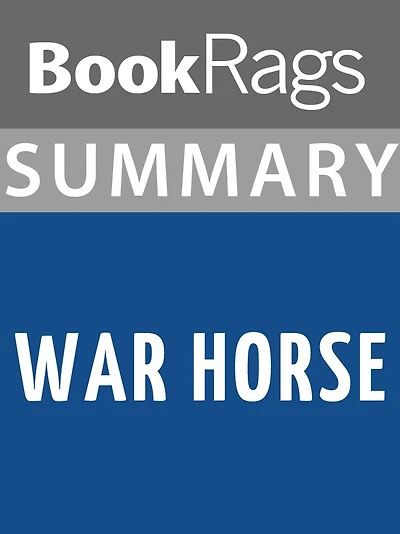 Summary & Study Guide: War Horse