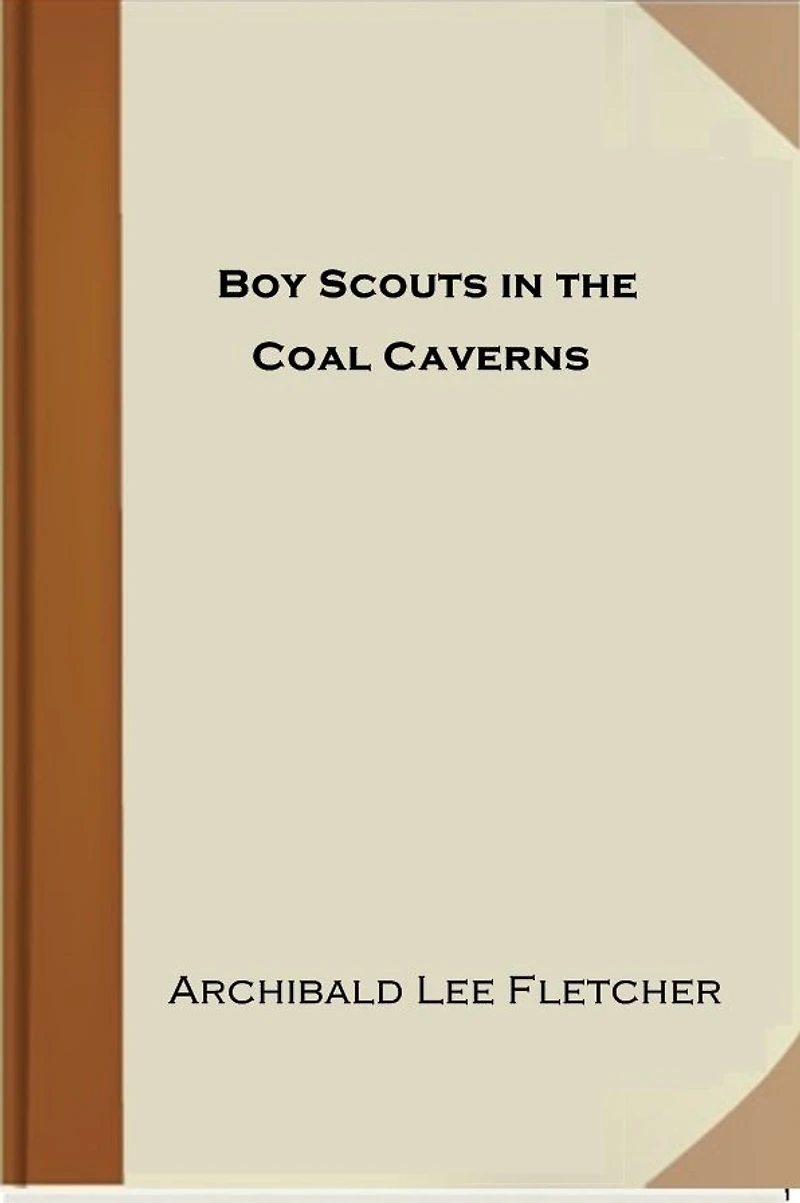 Boy Scouts in the Coal Caverns