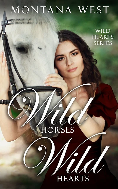 Wild Horses, Hearts