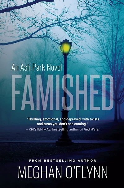 Famished: A Twisted Serial Killer Crime Thriller: