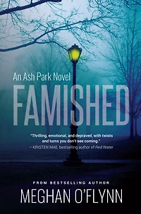 Famished: A Twisted Serial Killer Crime Thriller: