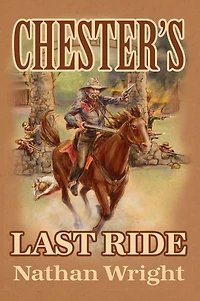 Chester's Last Ride