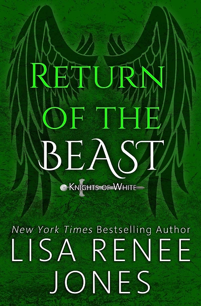 Return of the Beast (Knights of White Series)