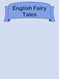English Fairy Tales