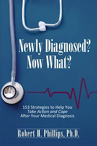 Newly Diagnosed? Now What?