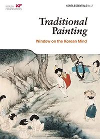 Traditional Painting: Window on the Korean Mind