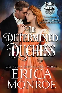 The Determined Duchess