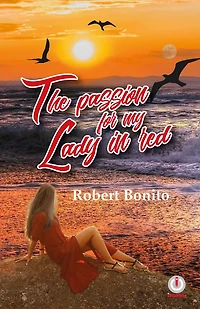 The Passion For My Lady Red