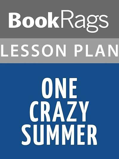 One Crazy Summer Lesson Plans