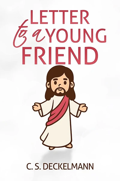 Letter To A Young Friend