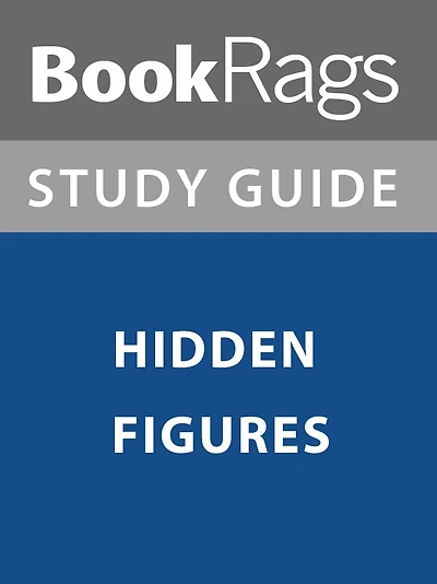 Summary & Study Guide: Hidden Figures