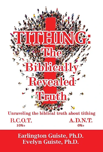 TITHING: The Biblically Revealed Truth