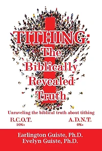 TITHING: The Biblically Revealed Truth