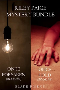 Riley Paige Mystery Bundle: Once Forsaken (#7) and Cold (#8)