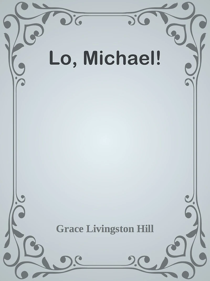 Lo, Michael!