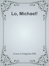 Lo, Michael!
