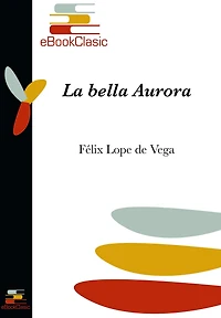 La bella Aurora (Anotado)
