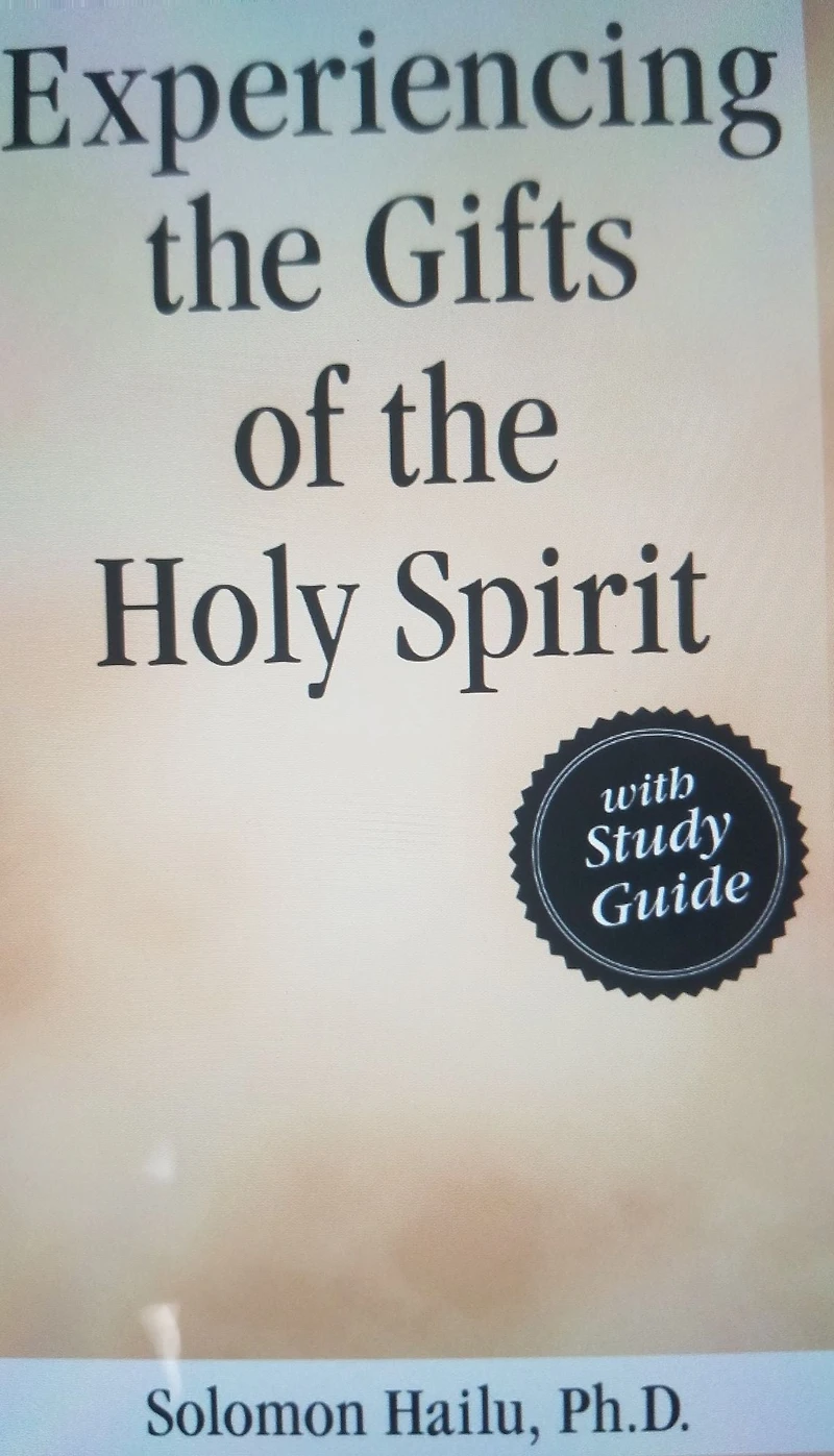 Experiencing the Gifts of Holy Spirit
