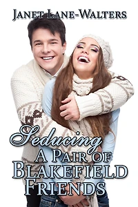 Seducing A Pair of Blakefield Friends
