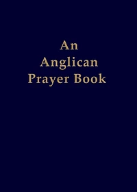 An Anglican Prayer Book